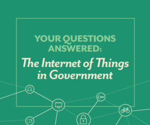 The Internet of Things in Government
