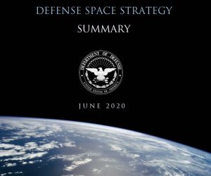 Defense Space Strategy Summary