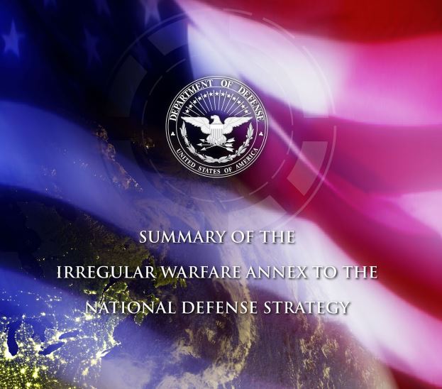 Summary of the Irregular Warfare Annex To the National Defense Strategy