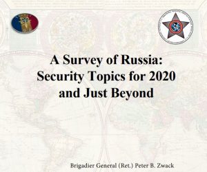 A Survey of Russia: Security Topics for 2020 and Just Beyond