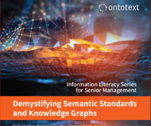Demystifying Semantic Standards and Knowledge Graph