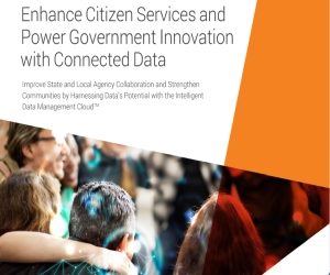 Enhance Citizen Services and  Power Government Innovation with Connected Data