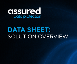 Assured Data Protection – Solution Overview