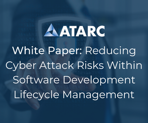Reducing Cyber Attack Risks Within Software DevelopmentLifecycle Management