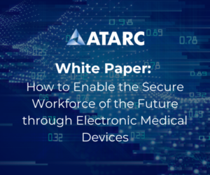 Annex 5: How to Enable the Secure Workforce of the Future through Electronic Medical Devices
