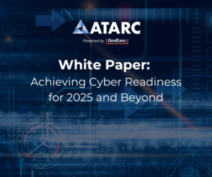 Achieving Cyber Readiness for 2025 and Beyond