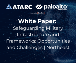 Safeguarding Military Infrastructure and Frameworks: Opportunities and Challenges | Northeast