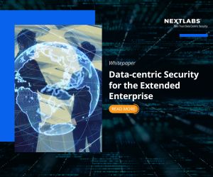 Data-Centric Security for the Extended Enterprise